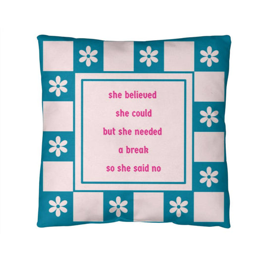 She Believed | Pillow with Removable Cover